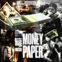 Money Is Just Paper (Explicit)