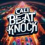 CALI BEAT KNOCK (Freestyle Instrumental)