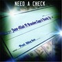 Need a Check (feat. Brandon Capp & Randy Lo)