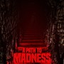 A Path To Madness