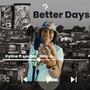 Better Days (feat. soulMc_Nito-s) (Vocal Mix)