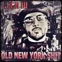 Old New York $hit (freestyle) [Explicit]