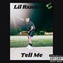 Tell Me (Explicit)