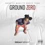 Ground Zero (Explicit)