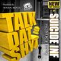 Talk Dat Shyt (feat. Mr. Penn) [Radio Edit] [Explicit]