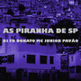 As Piranha De Sp (Explicit)