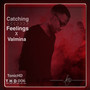 Catching feelings