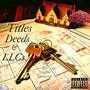 Titles, Deeds, and LLCs (Explicit)