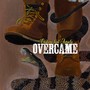 Overcame (feat. Azriela)