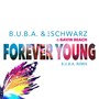 Forever Young (B.U.B.A. Remix)