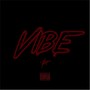 Vibe (Explicit)