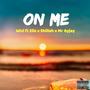 On me (feat. Wizi, Ziis & Mr-Ayjay)