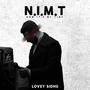 N.I.M.T (Now It's My Time) [Explicit]