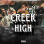 CREEK HIGH (Explicit)