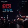 Another Birth of the Cool (Vintage, Jazz, Bebop)