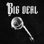 bigdeal (feat. Jakeoff) [Explicit]