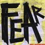 FEAR. (Not Satisfied) [Explicit]