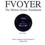 Fvoyer - The Motion Picture Soundtrack