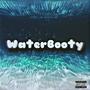 WaterBooty (feat. Jay Loww) [Explicit]