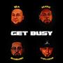 Get Busy (feat. Joseph Madigan & De La Cruz)