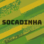 Socadinha (Explicit)