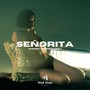 Señorita