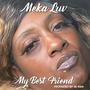 My Best Friend (Radio Edit)