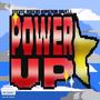 POWER UP (Explicit)