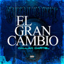 El Gran Cambio (Explicit)