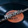 Magic In Motion (feat. No Limit Kid) [Explicit]