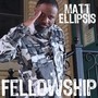 Fellowship (Explicit)