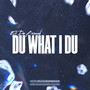 DU WHAT I DU (Explicit)