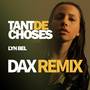 Tant de choses (Dax Remix)