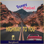 DannyRebel Highway To You