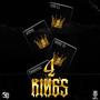 4 KING'S (feat. BORRE SD, TINMARRMZ & JOOPER) [Explicit]