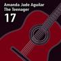 Amanda Jade Aguilar the Teenager: 17