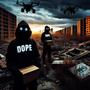 Dope (feat. Pusherman) [Explicit]