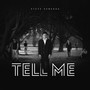 Tell Me (Explicit)