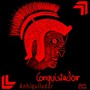 Conquistador Anhiquilador (Remix) [Explicit]