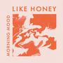 Like Honey