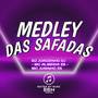 Medley Das Safadas (Explicit)