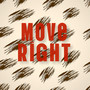 Move Right (Explicit)