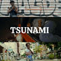 Tsunami (Explicit)