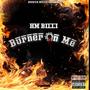 Burner On Me (Explicit)