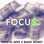 Focu$ (Explicit)