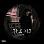 THUG KID (Explicit)