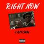 Right Now (Explicit)