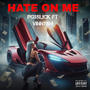 HATE ON ME (feat. Vinnyjim) [Radio Edit]