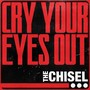 Cry Your Eyes Out (Explicit)