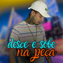 Desce e Sobe na Peça (Explicit)